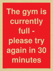 PA6191: The gym is currently full - please try again in 30 minutes