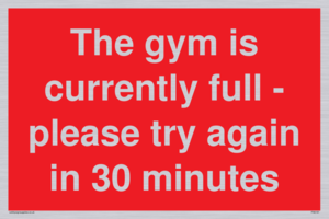 PA6191: The gym is currently full - please try again in 30 minutes
