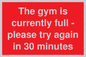 PA6191: The gym is currently full - please try again in 30 minutes