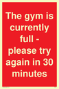 PA6191: The gym is currently full - please try again in 30 minutes