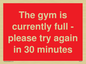 PA6191: The gym is currently full - please try again in 30 minutes