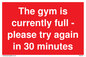 PA6191: The gym is currently full - please try again in 30 minutes
