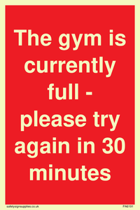 PA6191: The gym is currently full - please try again in 30 minutes