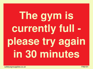 PA6191: The gym is currently full - please try again in 30 minutes