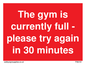 PA6191: The gym is currently full - please try again in 30 minutes