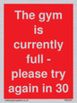 PA6191: The gym is currently full - please try again in 30 minutes