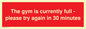 PA6191: The gym is currently full - please try again in 30 minutes