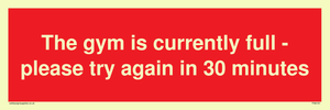 PA6191: The gym is currently full - please try again in 30 minutes