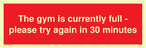 PA6191: The gym is currently full - please try again in 30 minutes