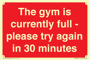 PA6191: The gym is currently full - please try again in 30 minutes