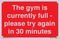PA6191: The gym is currently full - please try again in 30 minutes