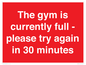 PA6191: The gym is currently full - please try again in 30 minutes