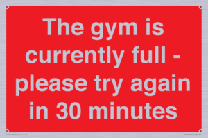 PA6191: The gym is currently full - please try again in 30 minutes