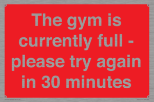 PA6191: The gym is currently full - please try again in 30 minutes