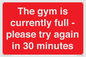 PA6191: The gym is currently full - please try again in 30 minutes