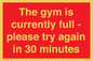 PA6191: The gym is currently full - please try again in 30 minutes