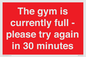 PA6191: The gym is currently full - please try again in 30 minutes