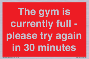 PA6191: The gym is currently full - please try again in 30 minutes