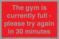 PA6191: The gym is currently full - please try again in 30 minutes