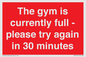PA6191: The gym is currently full - please try again in 30 minutes