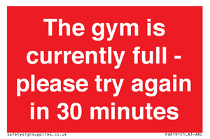 PA6191: The gym is currently full - please try again in 30 minutes