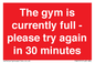 PA6191: The gym is currently full - please try again in 30 minutes