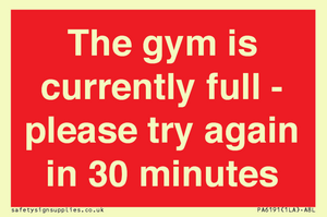 PA6191: The gym is currently full - please try again in 30 minutes