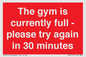 PA6191: The gym is currently full - please try again in 30 minutes