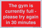 PA6191: The gym is currently full - please try again in 30 minutes