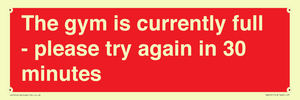 PA6191: The gym is currently full - please try again in 30 minutes