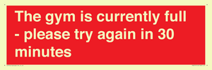 PA6191: The gym is currently full - please try again in 30 minutes