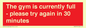 PA6191: The gym is currently full - please try again in 30 minutes