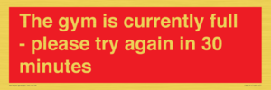 PA6191: The gym is currently full - please try again in 30 minutes
