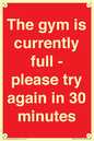 PA6191: The gym is currently full - please try again in 30 minutes
