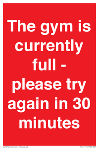 PA6191: The gym is currently full - please try again in 30 minutes