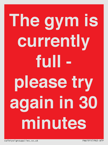 PA6191: The gym is currently full - please try again in 30 minutes