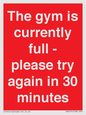 PA6191: The gym is currently full - please try again in 30 minutes