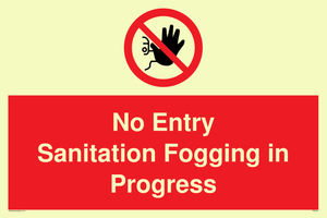 PA6204: No Entry Sanitation fogging in progress