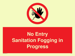 PA6204: No Entry Sanitation fogging in progress