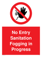 PA6204: No Entry Sanitation fogging in progress