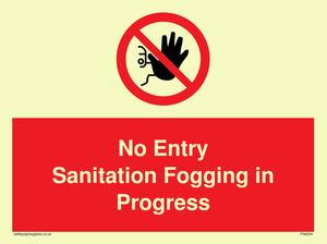 PA6204: No Entry Sanitation fogging in progress