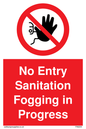 PA6204: No Entry Sanitation fogging in progress