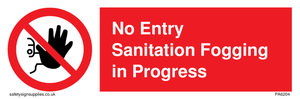 PA6204: No Entry Sanitation fogging in progress