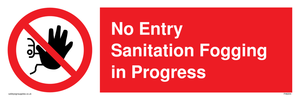 PA6204: No Entry Sanitation fogging in progress