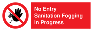 PA6204: No Entry Sanitation fogging in progress