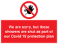 PA6213: We are sorry, but these showers are shut as part of our Covid 19 protection plan