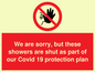 PA6213: We are sorry, but these showers are shut as part of our Covid 19 protection plan