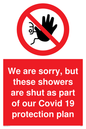 PA6213: We are sorry, but these showers are shut as part of our Covid 19 protection plan