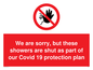 PA6213: We are sorry, but these showers are shut as part of our Covid 19 protection plan