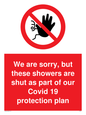 PA6213: We are sorry, but these showers are shut as part of our Covid 19 protection plan